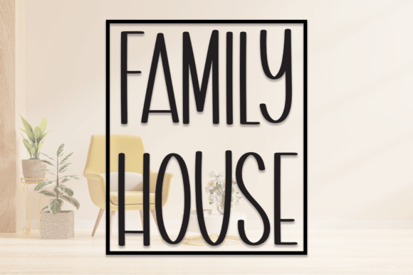 Family House: A Playful Handwritten Font for Personalized Branding