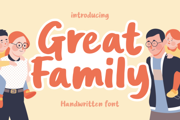 Great Family Font for Bold Brand Communication