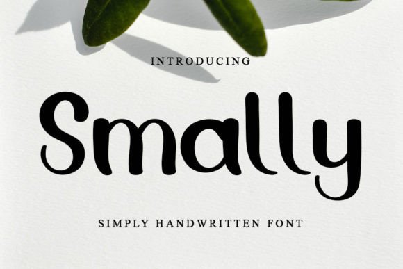 Smally: A Handwritten Font That Elevates Branding